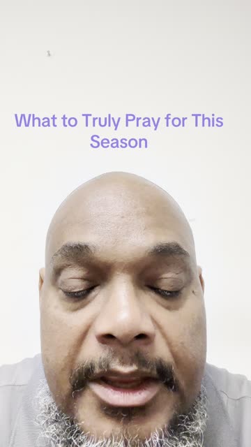 What to truly pray for this season