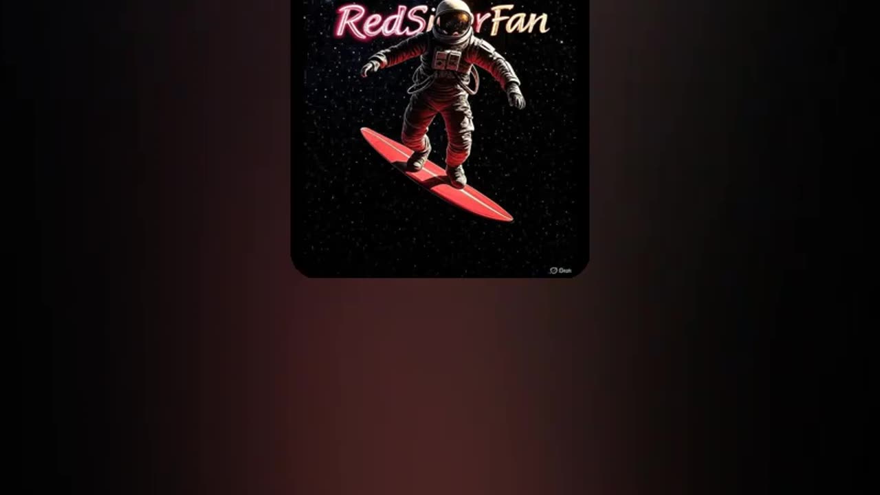 "Out of this World Surfing" by RedSixerFan 11/24/25