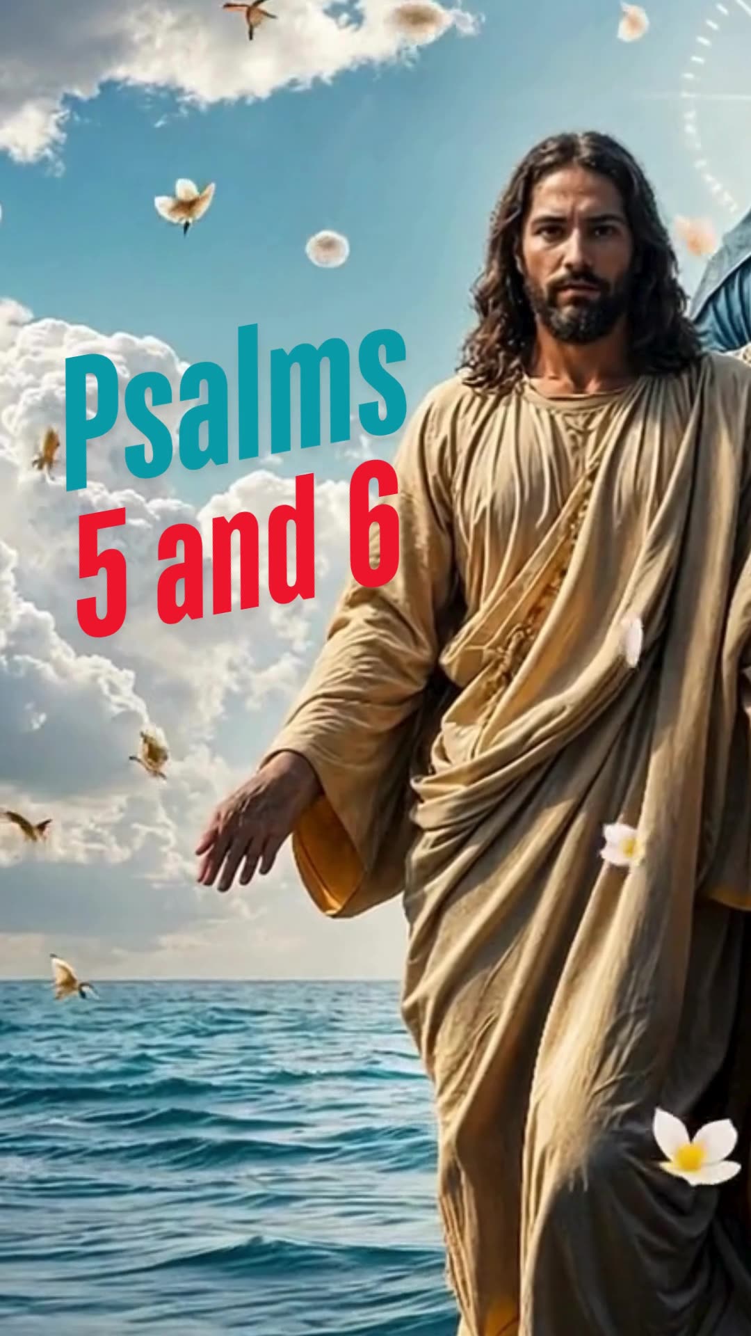 Unlocking the Secrets of Psalms 5 & 6