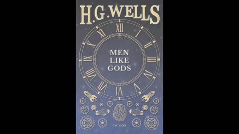 Men Like Gods by H. G. Wells (1923)