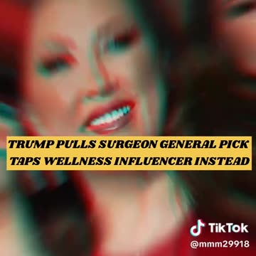 Trump pulls surgeon general pick following Laura Loomer complaints