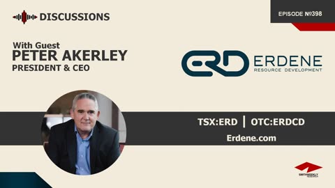 Discussion with Peter Akerley | Erdene Resource Development (TSX:ERD) | Gold