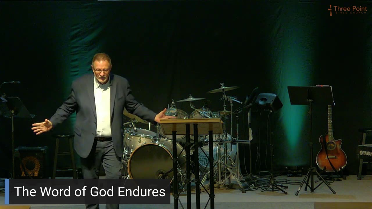 The Word of God Endures