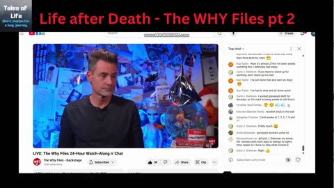 Life After Death - The WHY Files pt 2