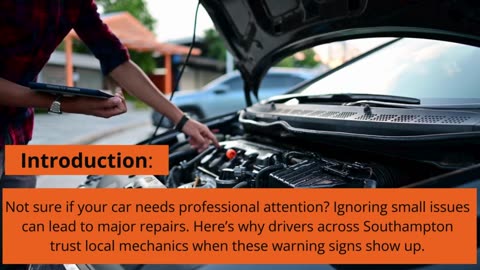 Top 5 Signs You Need a Car Mechanic in Southampton – Don’t Ignore These!