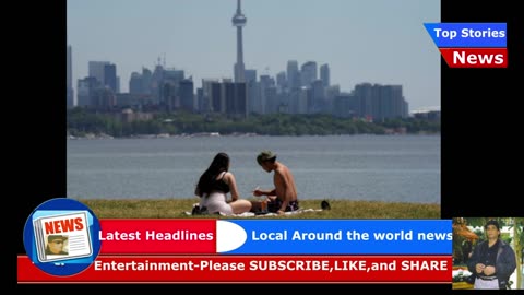 Summer kicks off with blistering start as heat wave looms over Ontario