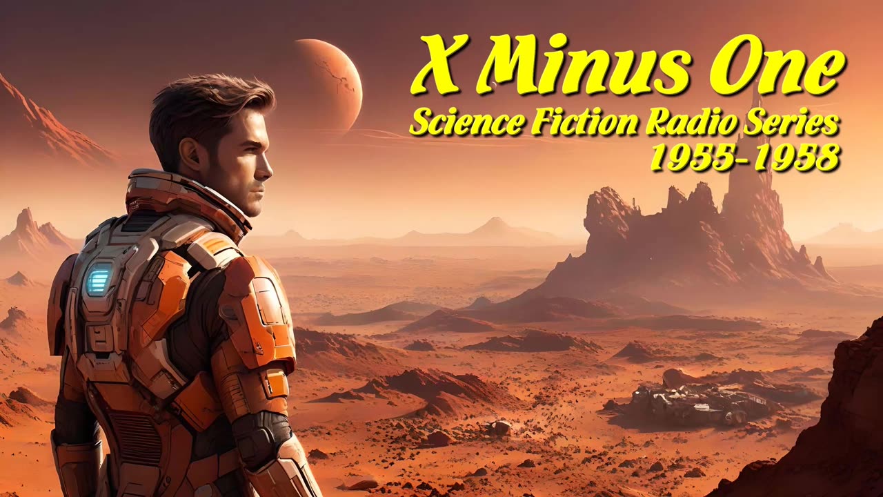 X Minus One 3 Mars is Heaven