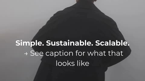 Simple. Sustainable. Scalable.