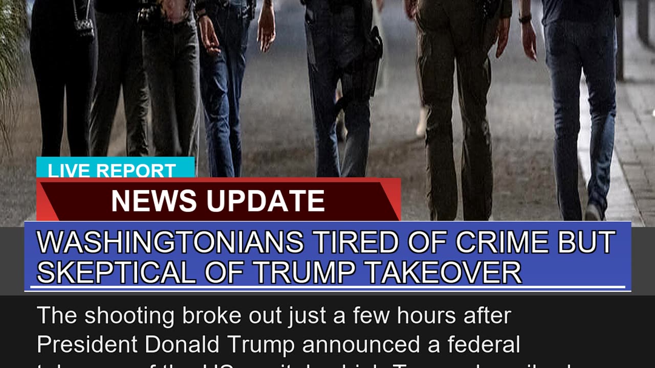 Washingtonians Tired of Crime But Skeptical of Tru