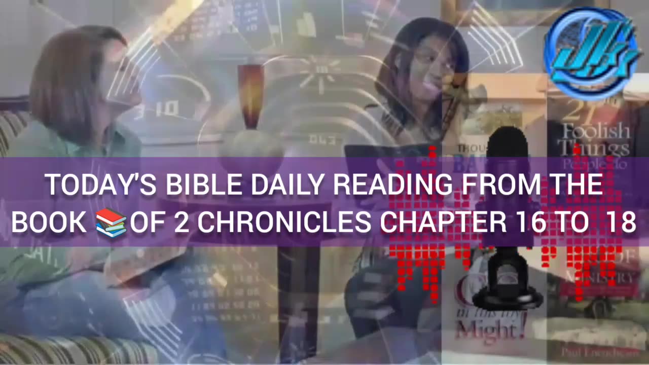 TODAY'S BIBLE DAILY READING FROM THE BOOK 📚OF 2 CHRONICLES CHAPTER 16 TO 18