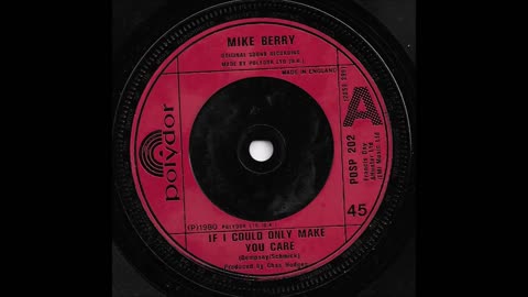 Mike Berry - If I Could Only Make You Care