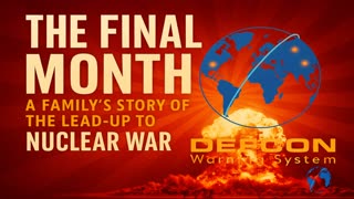The Final Month: What a Family Sees Before Nuclear War Begins