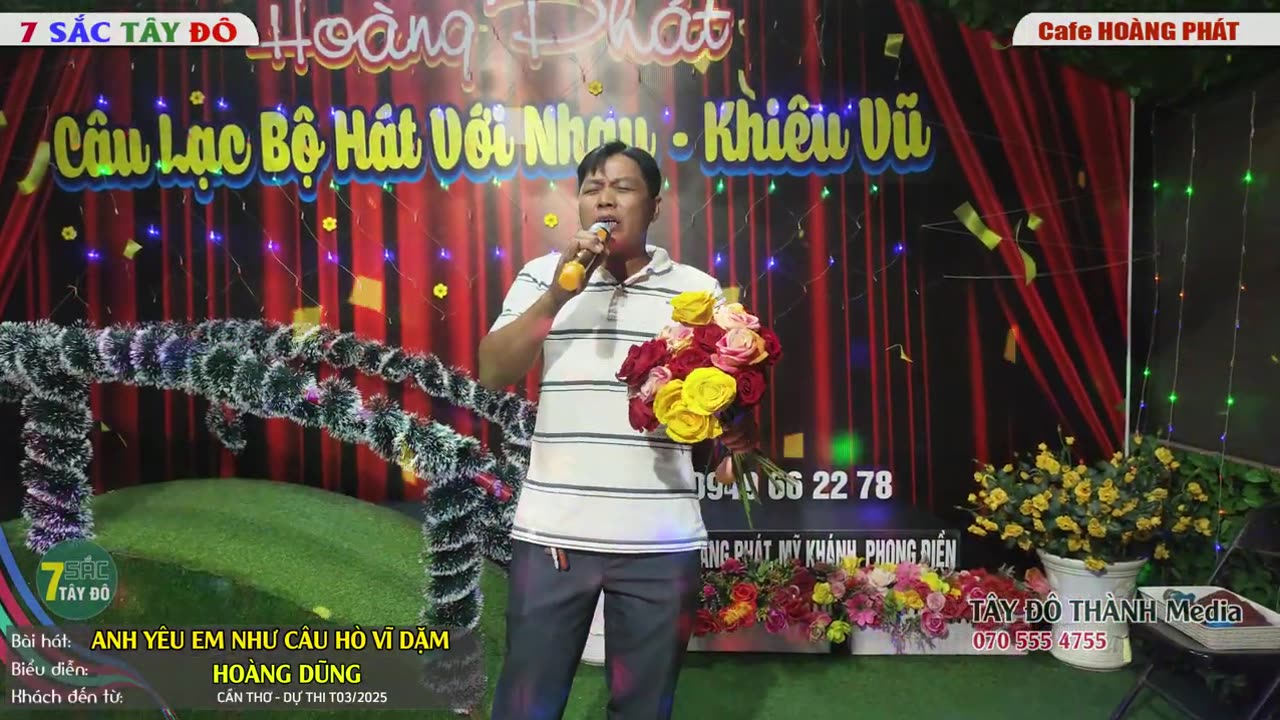 ANH YÊU EM NHƯ CÂU HÒ VĨ DẶM- HOÀNG DŨNG _ 7 Sắc Tây Đô