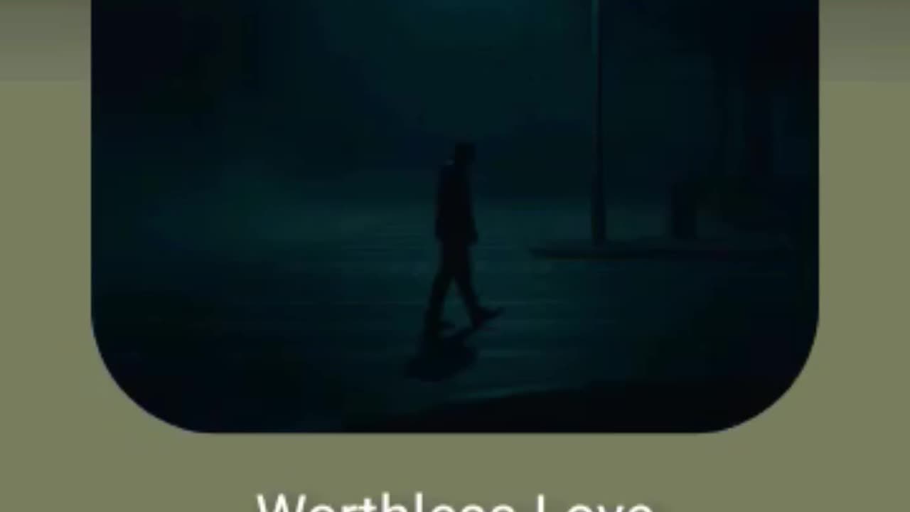 Worthless Love