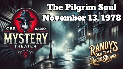 78-11-13 CBS Radio Mystery Theater The Pilgrim Soul