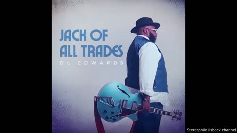 DL Edwards - Song for Wayman