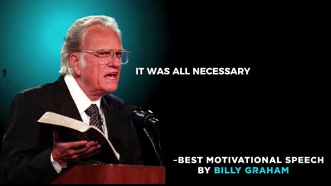 Why Chosen Ones are Lonely or Broken||Billy Graham Motivational Speech