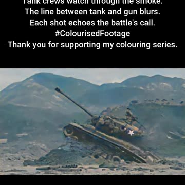US Tank Crews Use Tanks as Artillery #ColourisedHistory