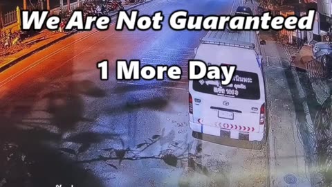 We are Not Guaranteed a Tomorrow
