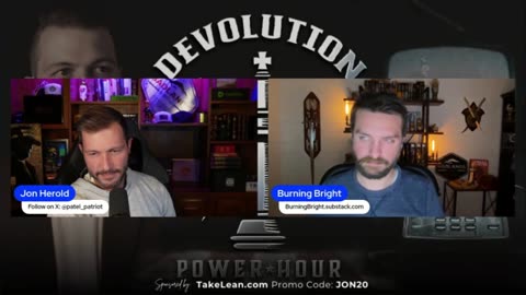 Jon Herold w/ Burning Bright & Chris Paul: Devolution Power Hour! - 3/26/25