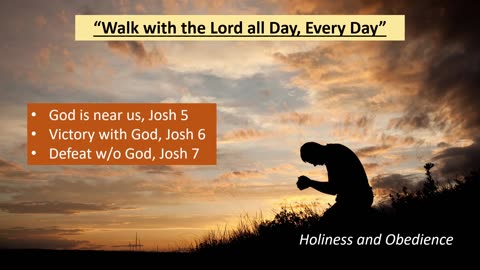 "Walk with the Lord Everyday"