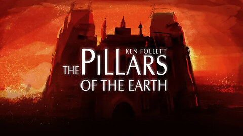 You Should be Watching: The Pillars of the Earth is an Excellent Underrated Medieval Mini-Series!