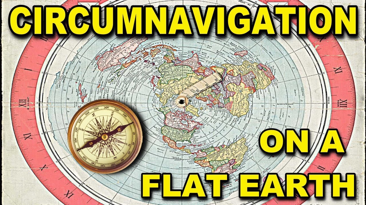 Circumnavigation on a Flat Earth