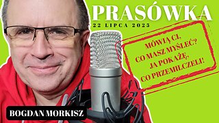 Prasówka 22/07/2025