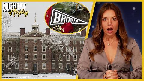 Brown U Security Failures EXPOSED - Nightly Scroll w/ Hayley Caronia (Ep.201)