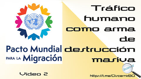 TRÁFICO HUMANO COMO ARMA DE DESTRUCCIÓN MASIVA - 2/3