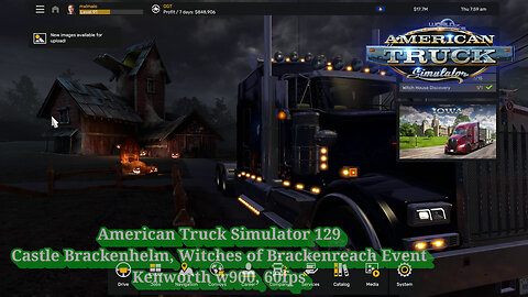 American Truck Simulator 129, Castle Brackenhelm, Witches of Brackenreach Event, Kenworth, 60fps