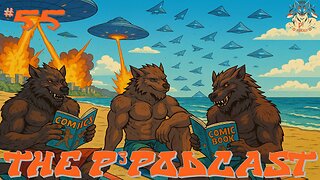 The P3 Podcast #55