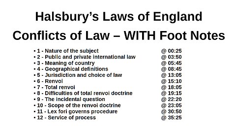 Halsbury’s Laws of England - Conflicts of Law – With Foot Notes