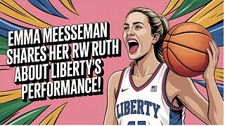 EMMA MEESSEMAN SHARES HER RAW TRUTH ABOUT LIBERTY'S PERFORMANCE!