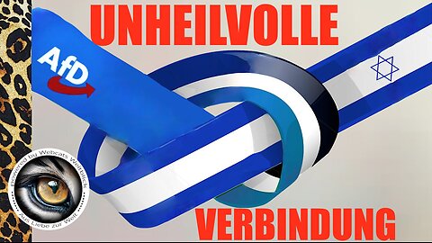 Israel & AfD • Die unheilvolle Verbindung • Menschenhass und Hetze • Abgrund für Deutschland