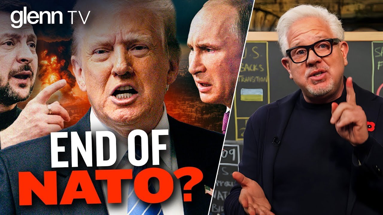 GlennBeck: Putin/Ukraine UPDATE: Should Trump Withdraw from NATO?