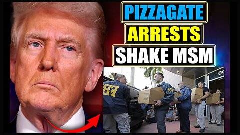 6/29/25 - Trump Prosecutors Arrest Mainstream Media 'PEDOPHILE RING' Behind Pizzagate Cover-Up