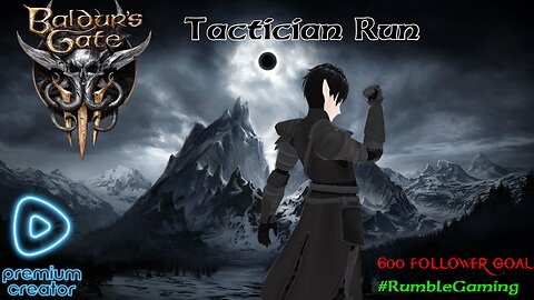 [Vtuber] Baldur's Gate 3 Tactician mode Ep.1 HexBlade/paladin in bound!