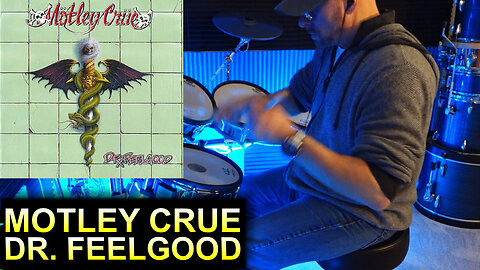 Motley Crue - Dr. Feelgood (Drum Cover)