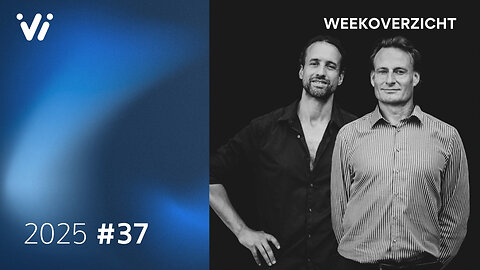 Weekoverzicht #37 2025 - Willem Engel en Jeroen Pols