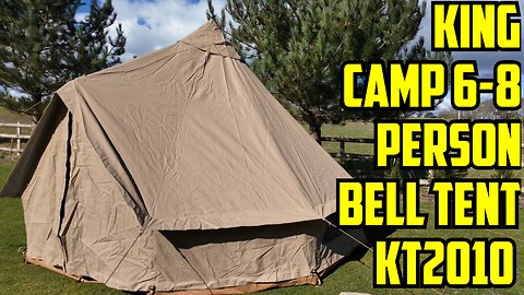 King Camp Khan Bell Tent KT2010 - Is this a campers dream