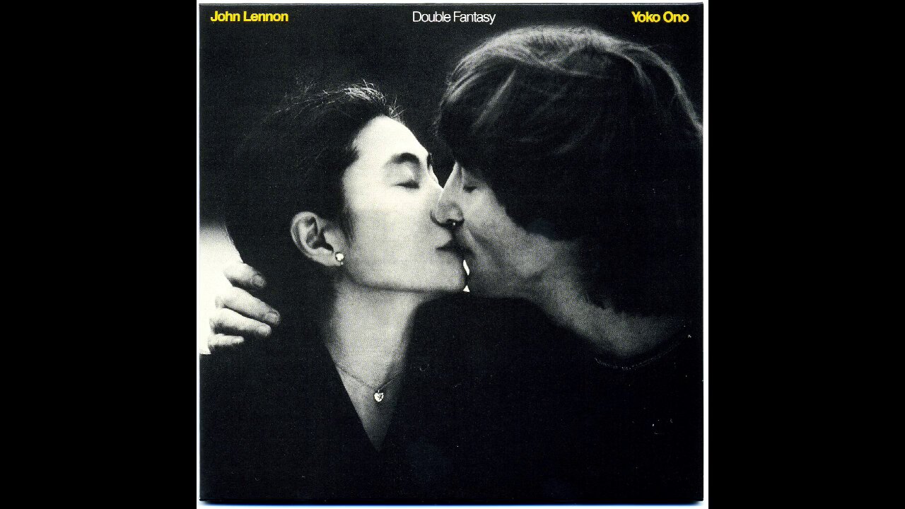 John Lennon - Double Fantasy (1980) [Full Album] 2000 reissue + bonus tracks