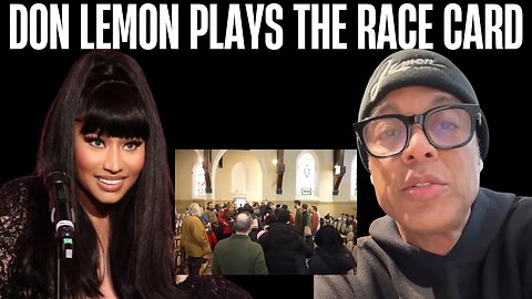 Nicki Minaj Slams Don Lemon Over Church Controversy