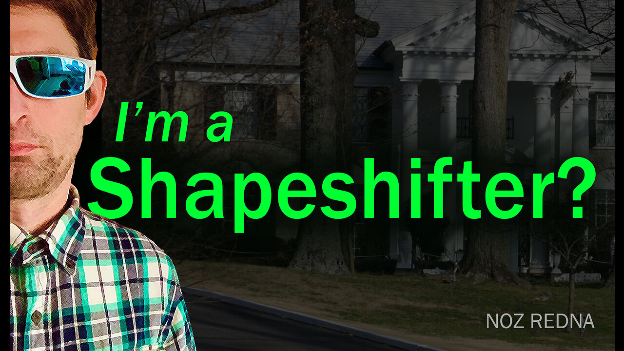 Am I a Shapeshifter?