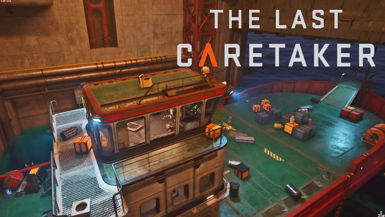 Finally Setting Sail! The Last Caretaker Part 2