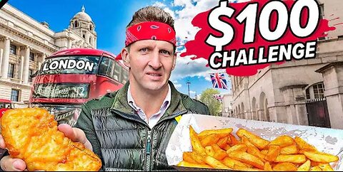 $100 British Street food challenge
