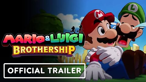 Mario & Luigi - Brothership - Official 'Yo-Ho, Bro! A Sea Shanty' Trailer