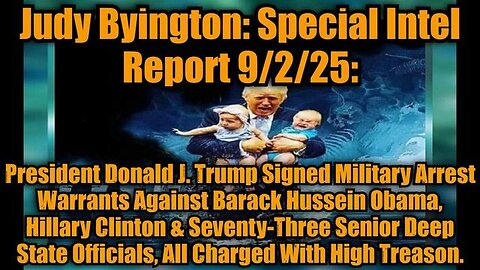 Judy Byington: Special Intel Report 9/2/25. X22 Report.Trump News.Restored Republic.Juan O Savin