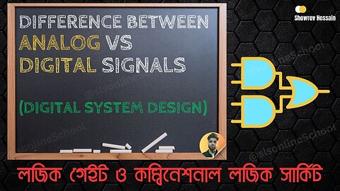Difference between Analog and Digital Signals Digital Logic DSD