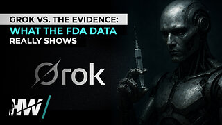 GROK VS. THE EVIDENCE: WHAT THE FDA DATA REALLY SHOWS
